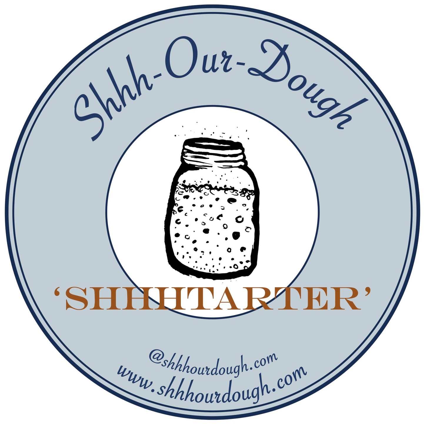 Shhh-Our-Dough Mother Starter