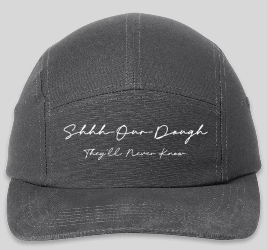 Shhh-Our-Dough 'They'll Never Know.' Camper Hat