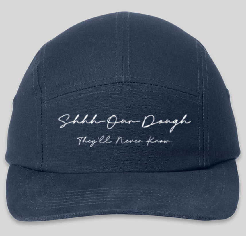 Shhh-Our-Dough 'They'll Never Know.' Camper Hat